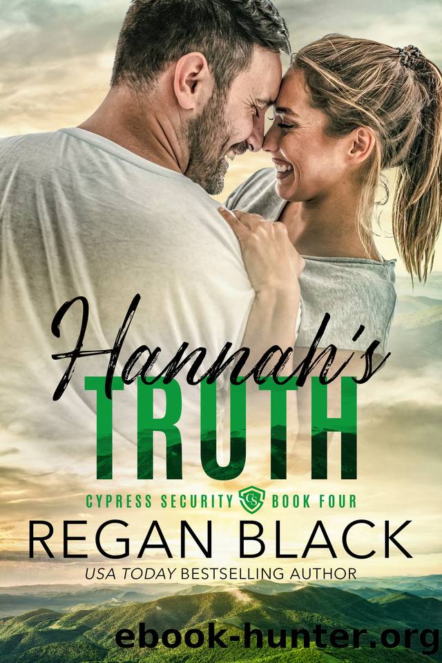 Hannah's Truth (Cypress Security Book 4) by Regan Black