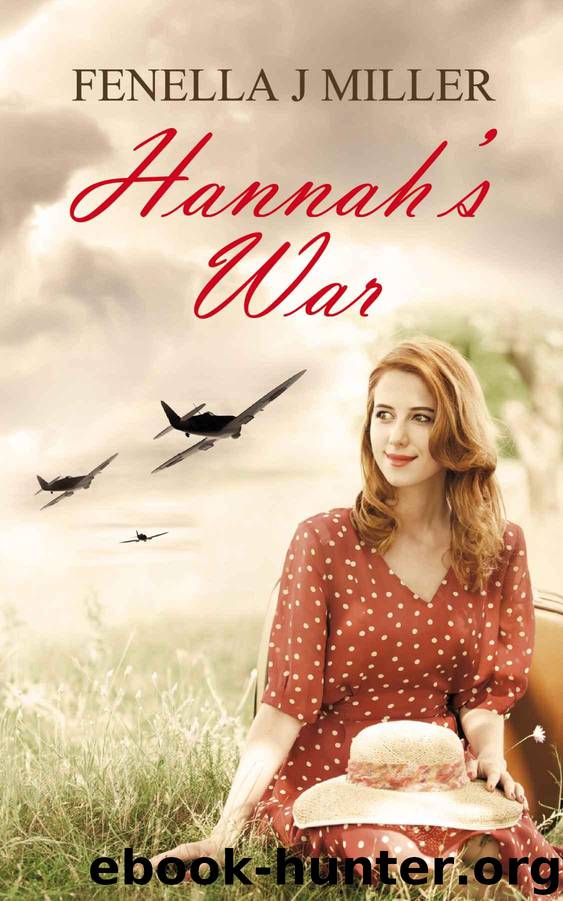 Hannah's War by Fenella J Miller