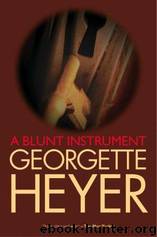 Hannasyde 04 - A Blunt Instrument by Heyer Georgette