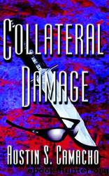 Hannibal Jones - 02 - Collateral Damage by Austin S. Camacho