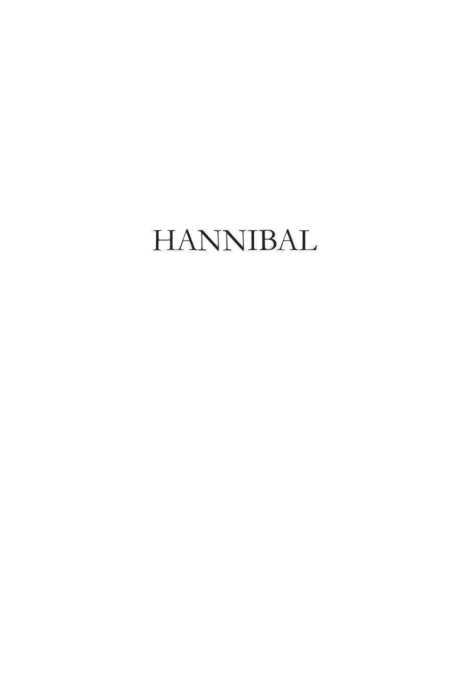 Hannibal: The Military Biography of Rome's Greatest Enemy by RICHARD GABRIEL