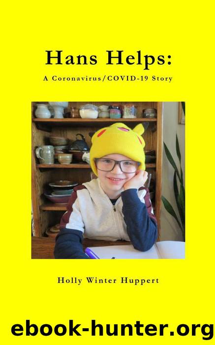 Hans Helps by Holly Winter Huppert