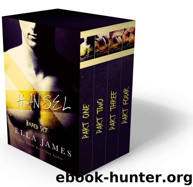 Hansel 1-4: The Complete Series by Ella James