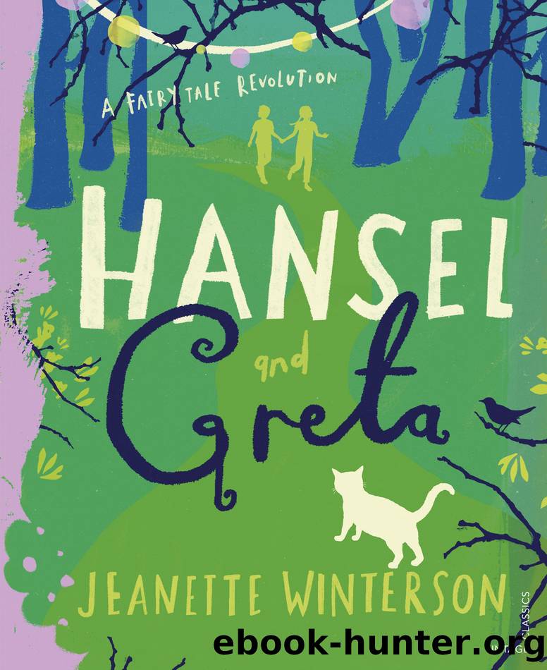 Hansel and Greta by Jeanette Winterson