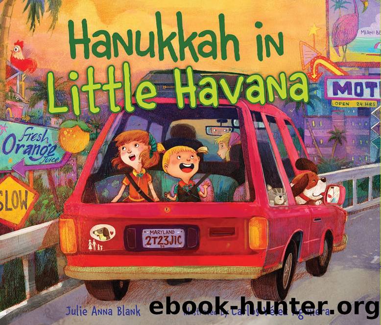 Hanukkah in Little Havana by Julie Anna Blank