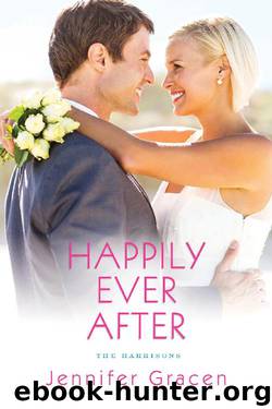 Happily Ever After by Jennifer Gracen