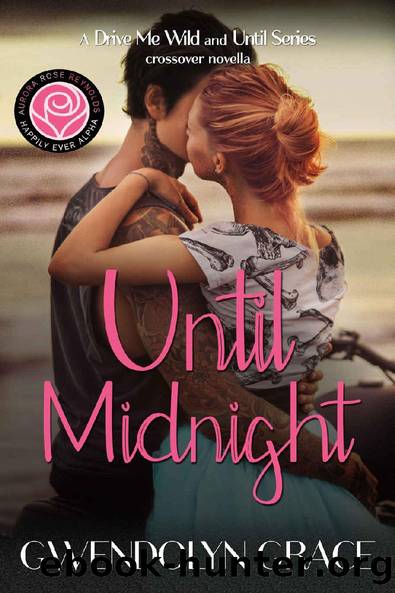 Happily Ever Alpha_Until Midnight by Gwendolyn Grace