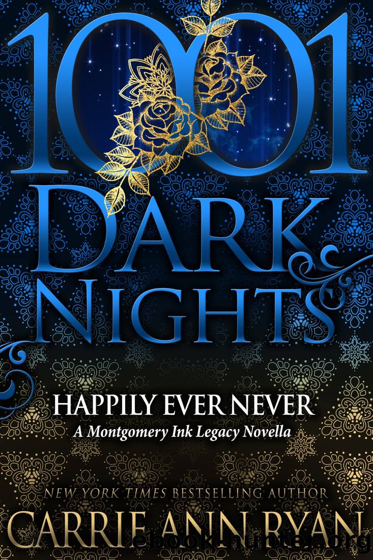 Happily Ever Never by Ryan Carrie Ann