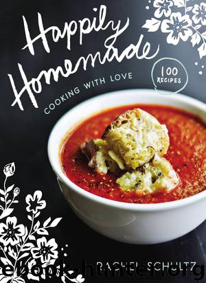 Happily Homemade by Rachel Schultz