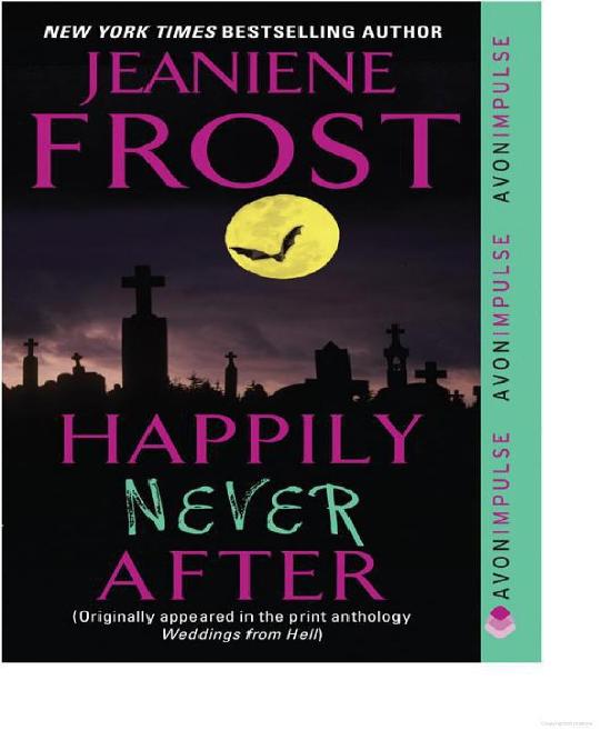 Happily Never After by Jeaniene Frost