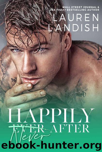 Happily Never After by Landish Lauren