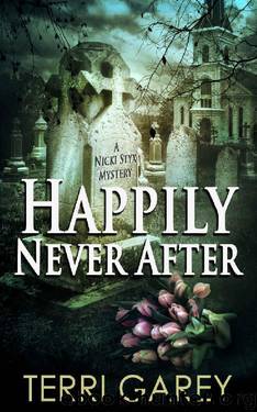 Happily Never After by Terri Garey