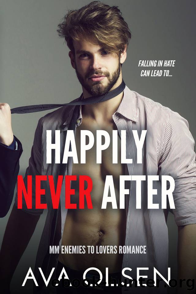Happily Never After: MM Enemies to Lovers Romance by Ava Olsen