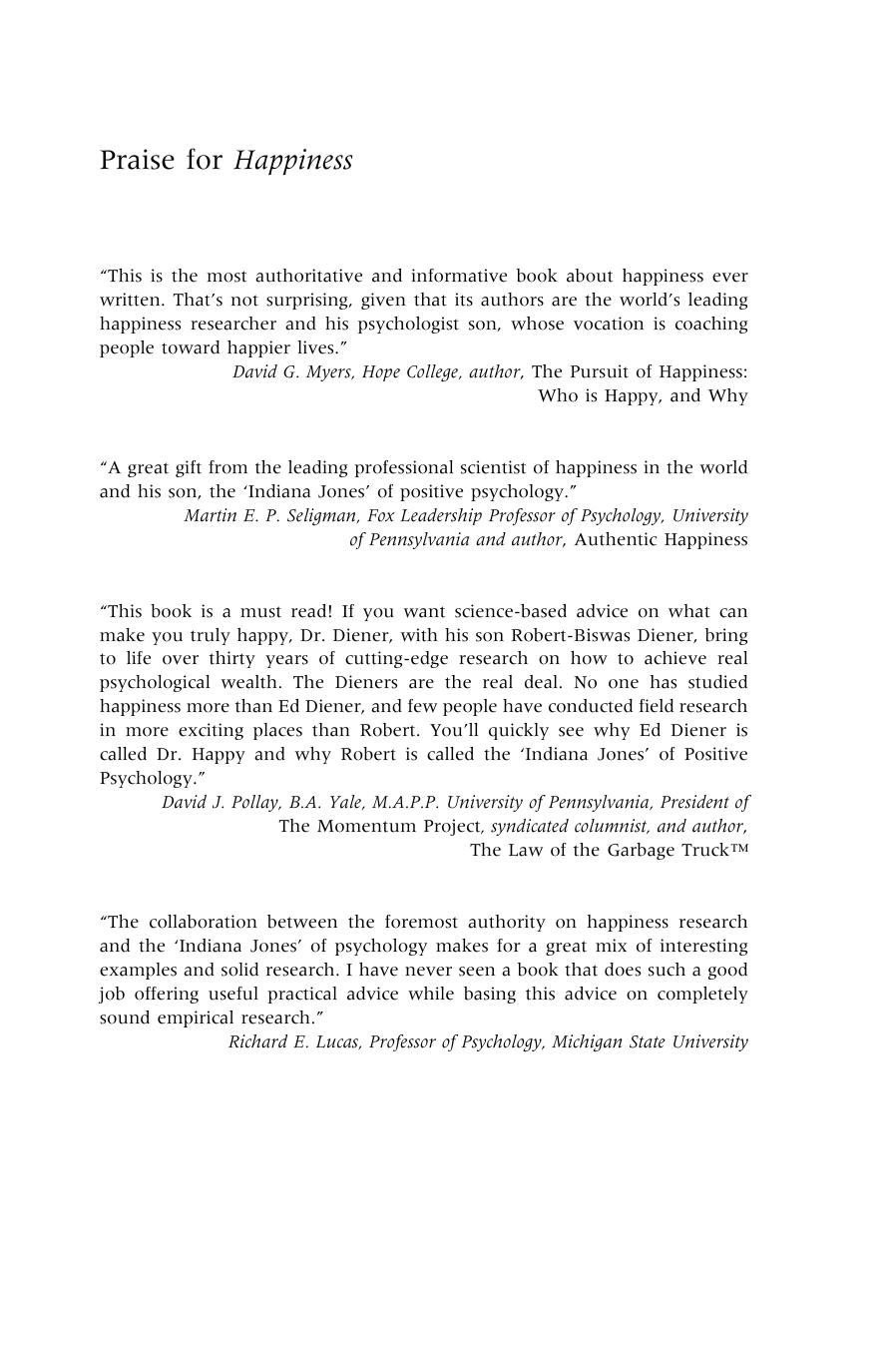 Happiness - Unlocking the Mysteries of Psychological Wealth by Ed Diener Robert Biswas-Diener