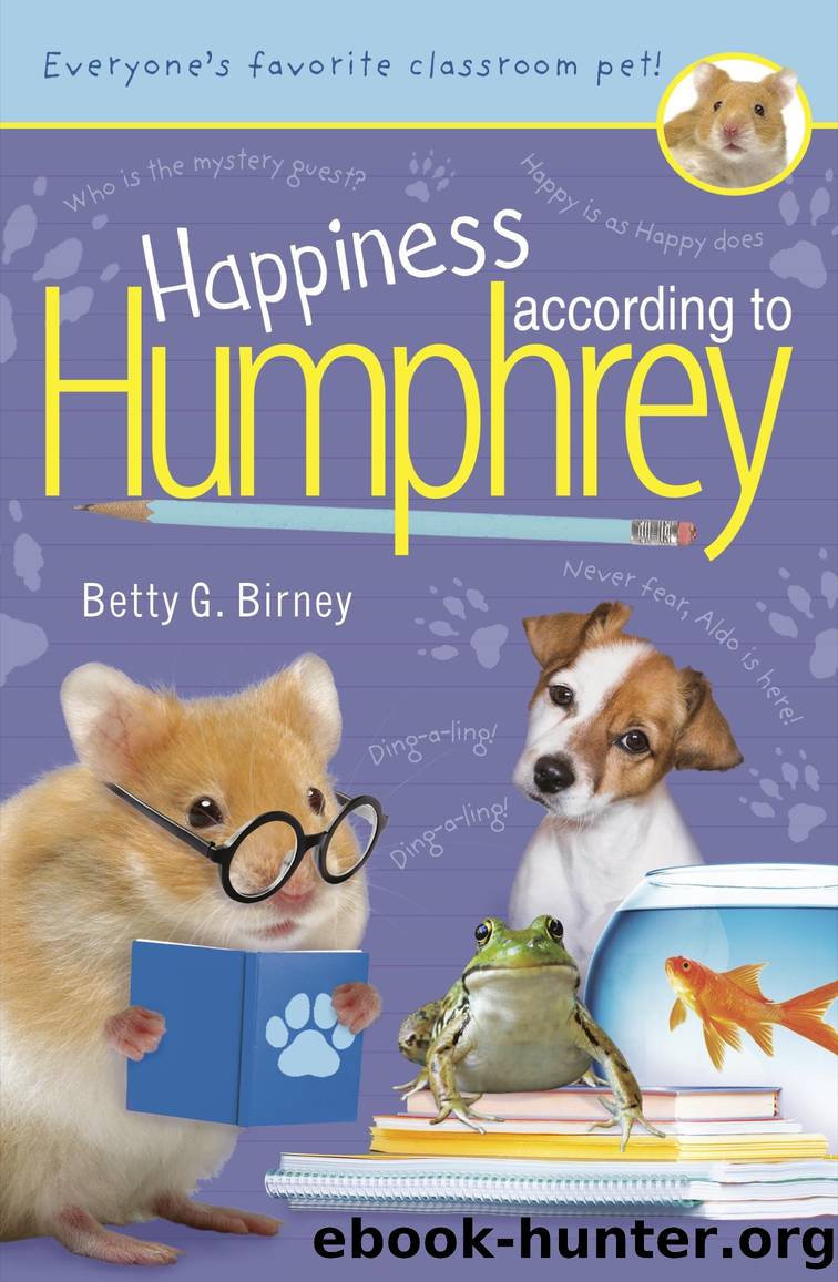 Happiness According to Humphrey by Betty G. Birney