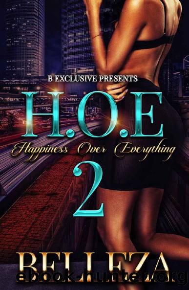 Happiness Over Everything 2 by Belleza