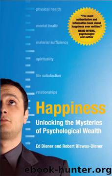 Happiness by Ed Diener & Robert Biswas-Diener