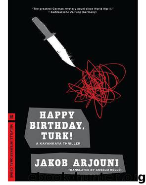 Happy Birthday Turk by Jakob Arjouni
