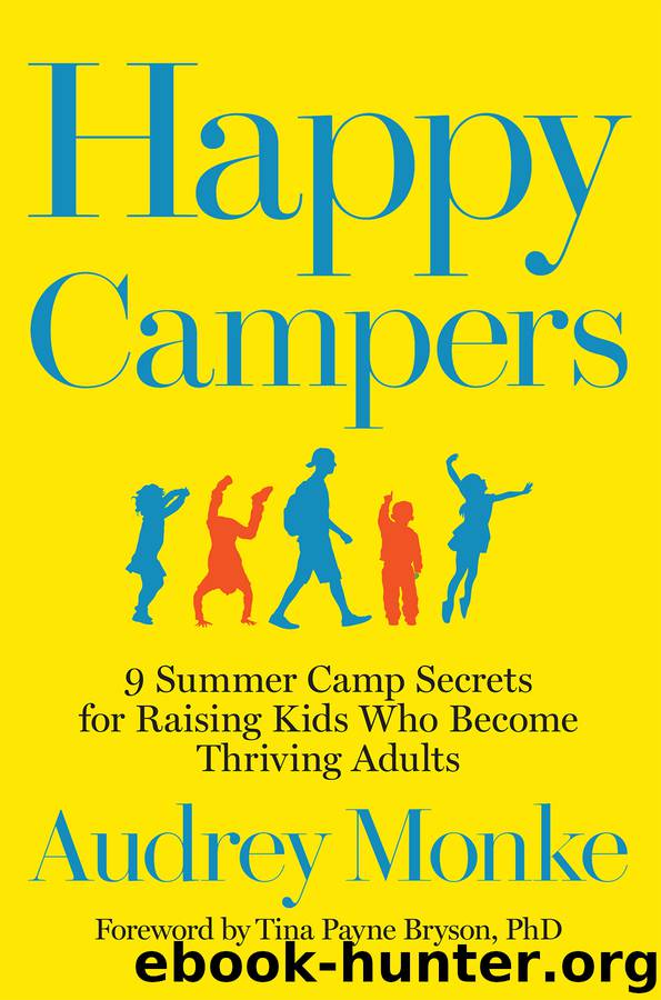 Happy Campers by Audrey Monke & Tina Payne Bryson