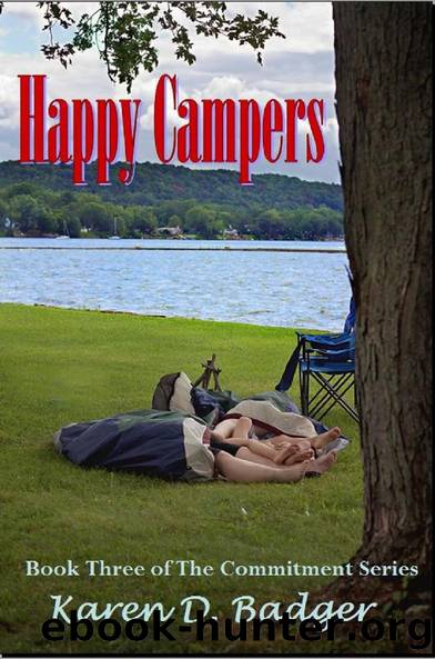 Happy Campers by Karen D. Badger
