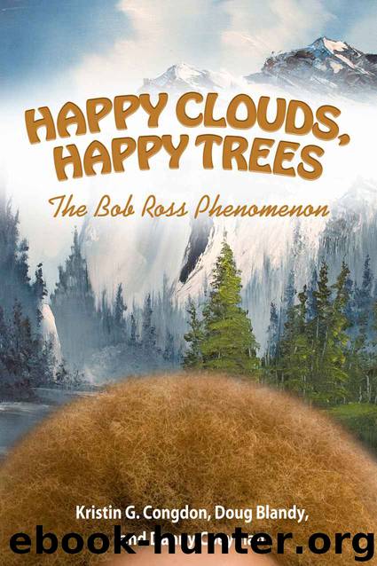 Happy Clouds, Happy Trees by Kristin G. Congdon & Doug Blandy & Danny Coeyman