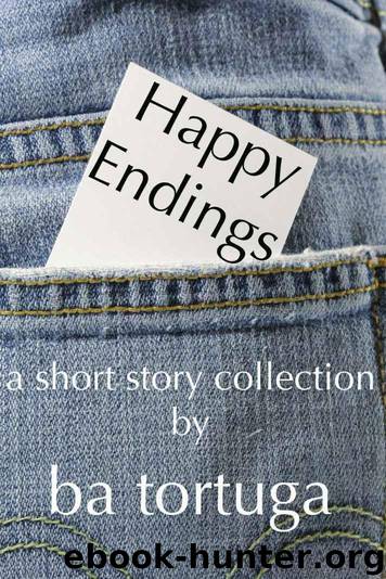 Happy Endings by BA Tortuga