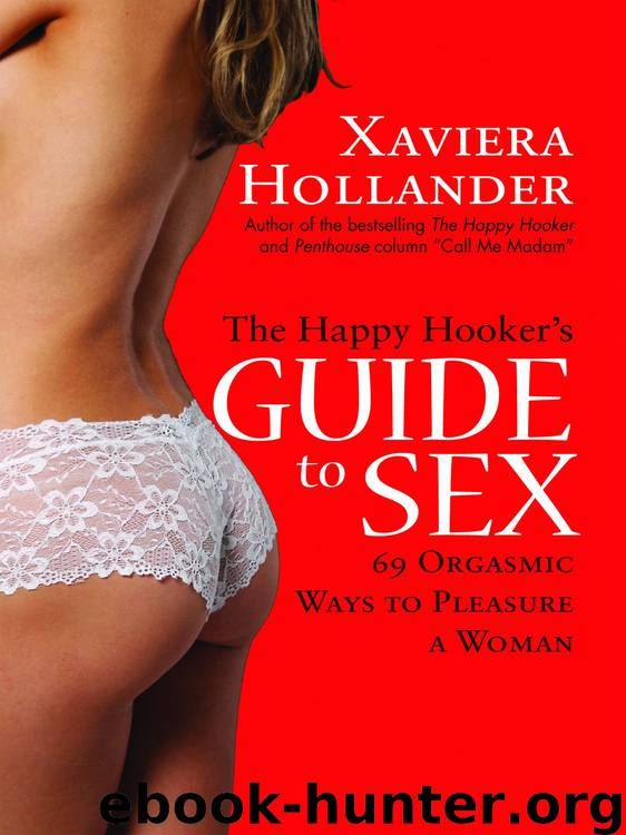 Happy Hooker's Guide To Sex by Xaviera Hollander