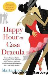Happy Hour at Casa Dracula by Marta Acosta