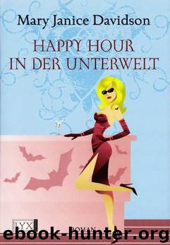 Happy Hour in der Unterwelt by Mary Janice Davidson