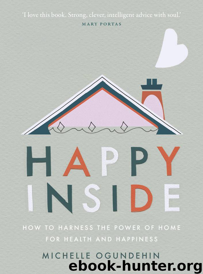 Happy Inside by Michelle Ogundehin