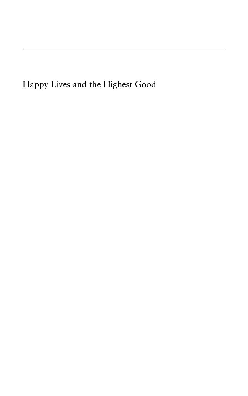 Happy Lives and the Highest Good: An Essay on Aristotle's Nicomachean Ethics by Gabriel Richardson Lear