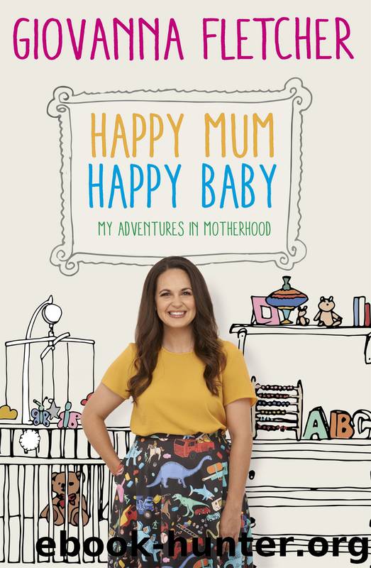Happy Mum, Happy Baby by Giovanna Fletcher