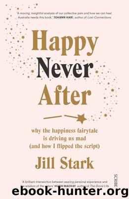 Happy Never After by Jill Stark