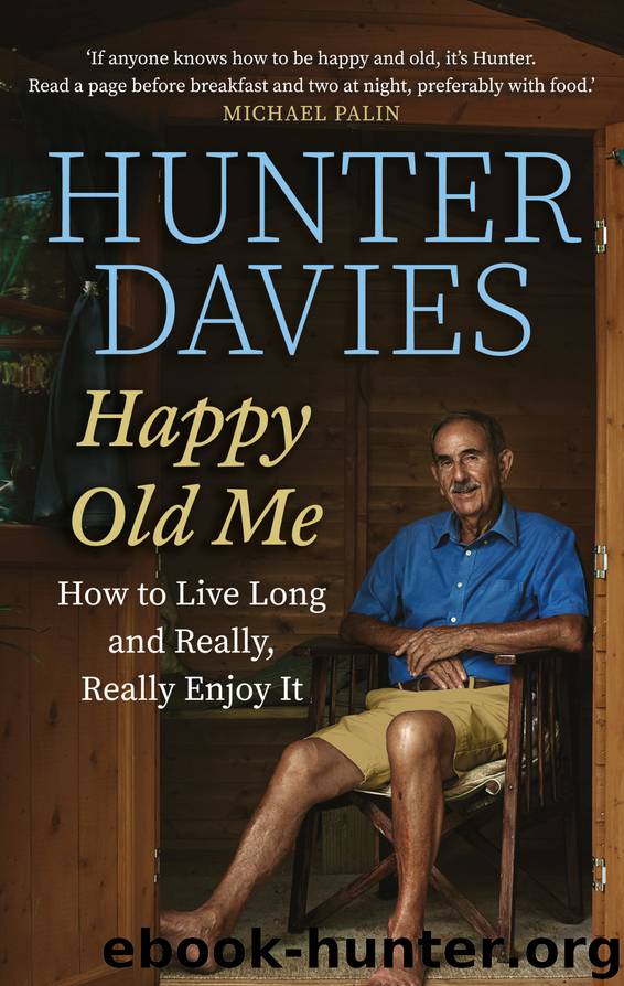 Happy Old Me by Hunter Davies