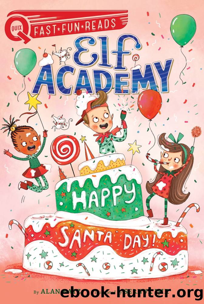 Happy Santa Day! by Alan Katz