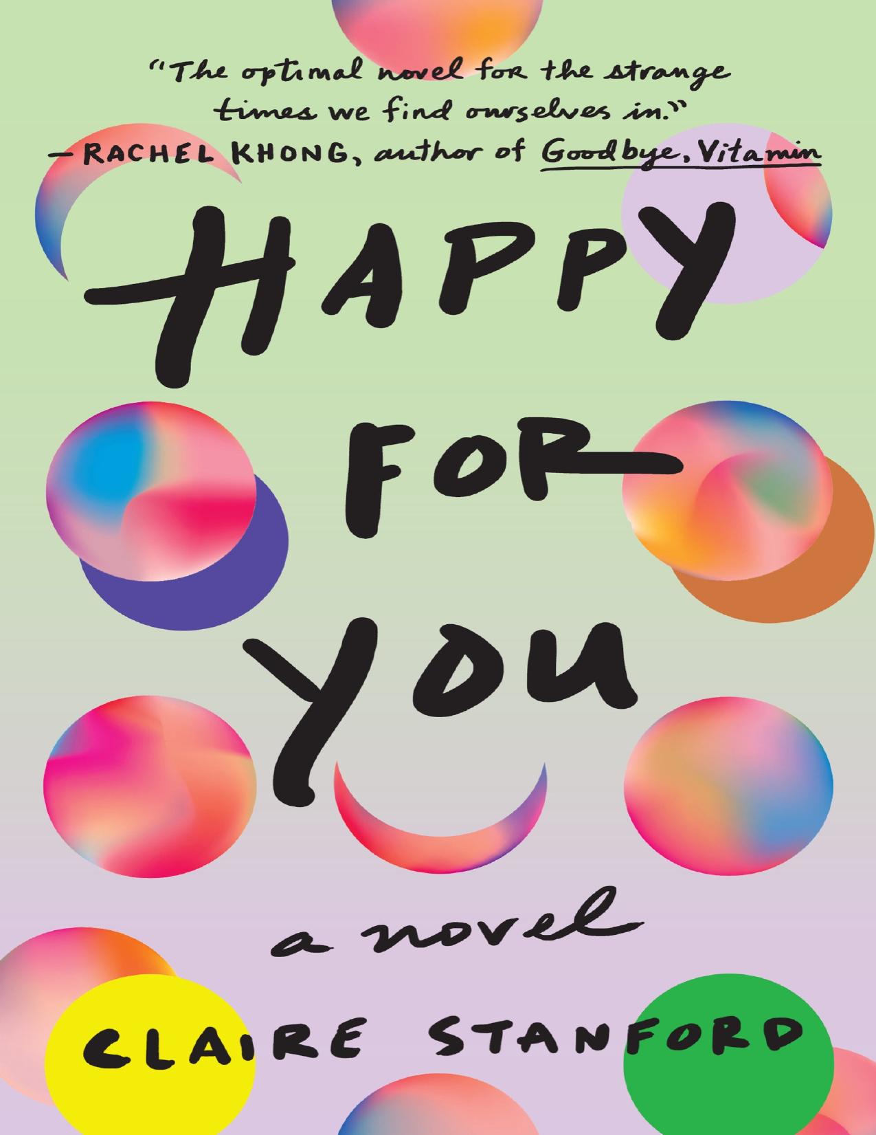 Happy for You: A Novel by Claire Stanford