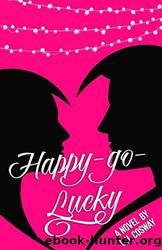 Happy-Go-Lucky by Cosway L. H