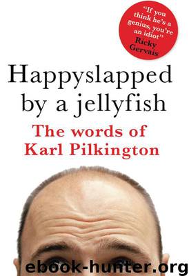 Happyslapped by a jellyfish