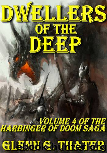 Harbinger - Book 04 - Dwellers of the Deep by Glenn G. Thater
