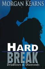 Hard Break by Morgan Kearns