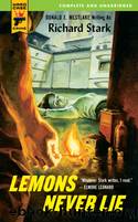 Hard Case Crime - 22 - Lemons Never Lie by Richard Stark