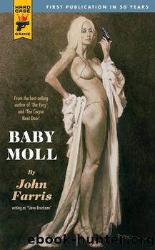 Hard Case Crime - 46 - Baby Moll by John Farris