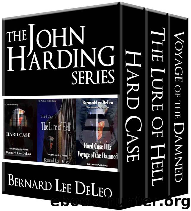 Hard Case: Boxed Set Books 1,2 & 3 (John Harding Books) by DeLeo Bernard Lee