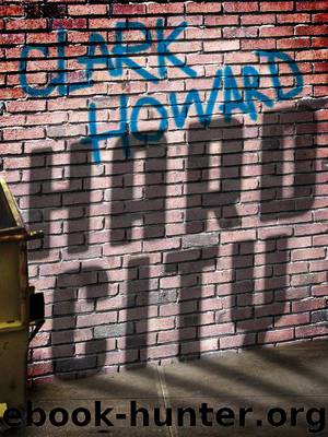 Hard City by Clark Howard