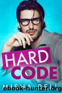 Hard Code: A Laugh-Out-Loud Workplace Romantic Comedy by Misha Bell & Dima Zales & Anna Zaires