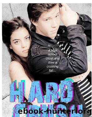 Hard Crush by Andrea Crisp