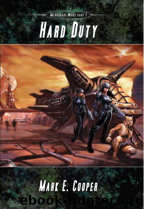Hard Duty: Merkiaari Wars 1 by Cooper Mark E
