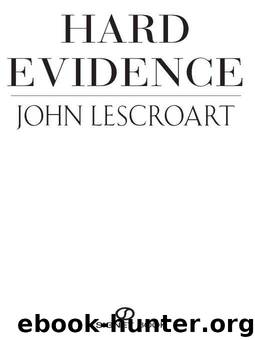 Hard Evidence by Lescroart John