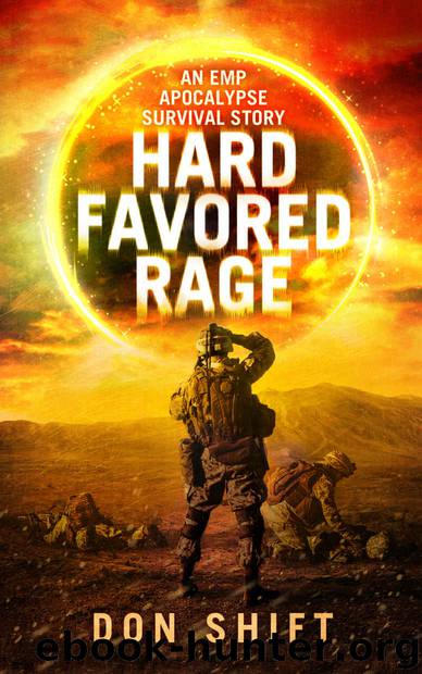 Hard Favored Rage by Don Shift