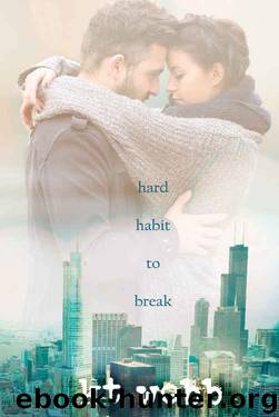 Hard Habit to Break (A Chicago Love Story #1) by K.T. Webb